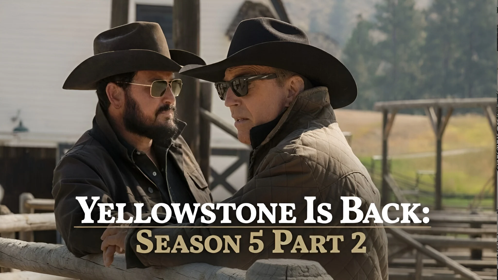 Yellowstone Is Back